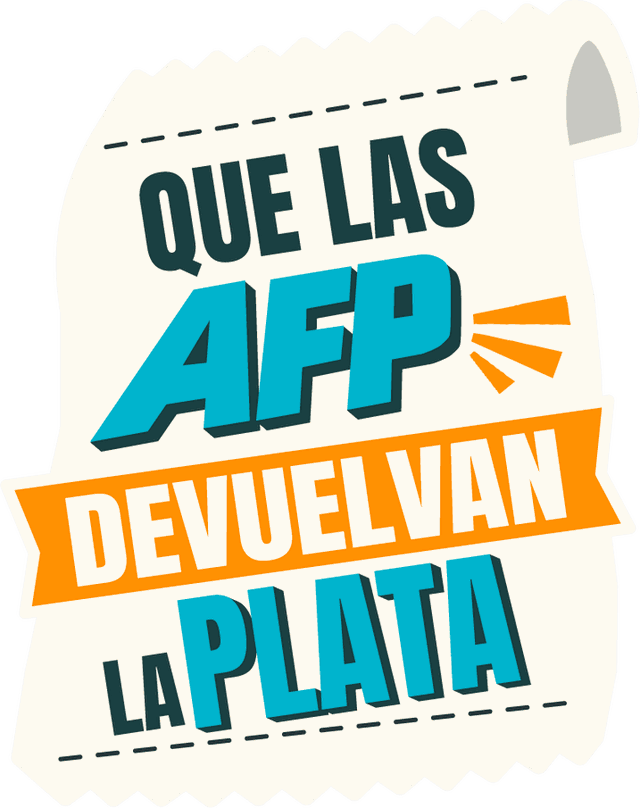 Que las AFP devuelvan la plata